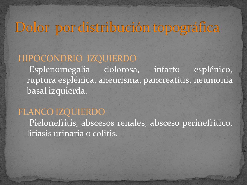 dolor en el flanco izquierdo ciclo 2